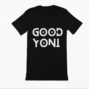 Unisex Good Yoni Black & White Streetwear T-Shirt